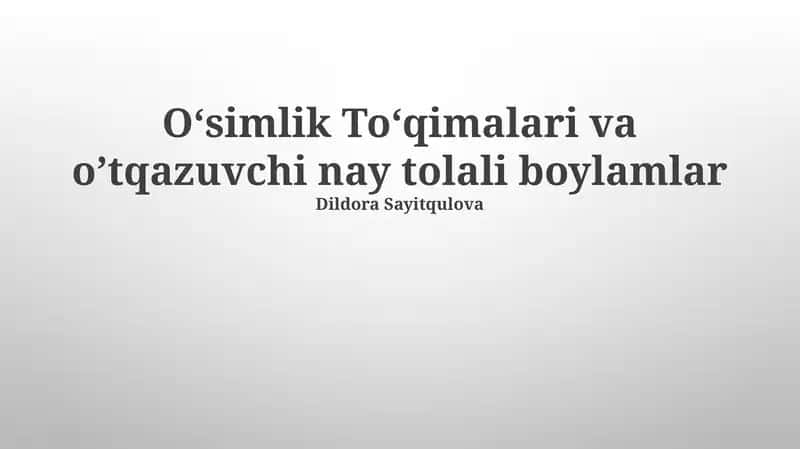 Oʻsimlik Toʻqimalari va oʼtqazuvchi nay tolali boylamlar