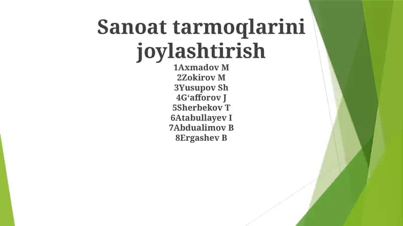 Sanoat tarmoqlarini joylashtirishning asosiy omillari