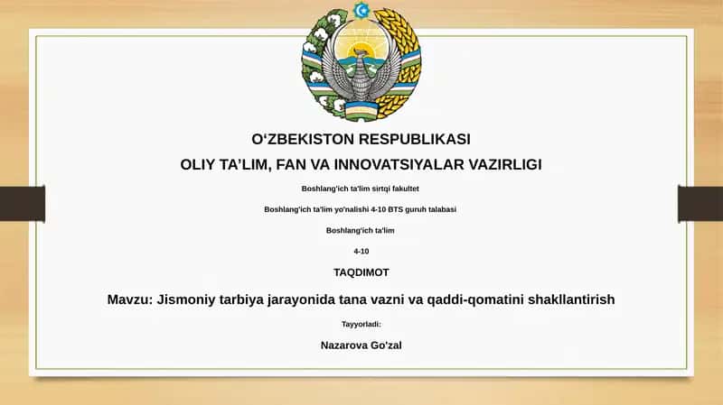 Jismoniy tarbiya jarayonida tana vazni va qaddi-qomatini shakllantirish