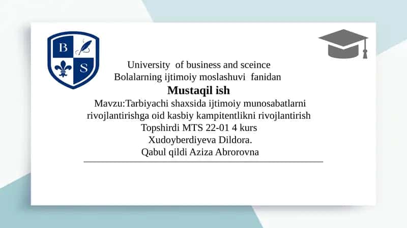 Tarbiyachi shaxsida ijtimoiy munosabatlarni rivojlantirishga oid kasbiy kampitentlikni rivojlantirish