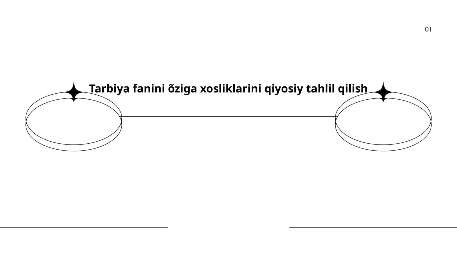 Tarbiya fanini õziga xosliklarini qiyosiy tahlil qilish