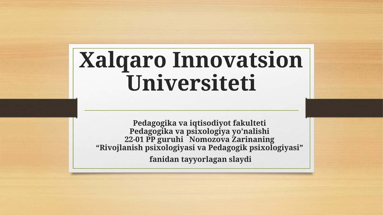 Rivojlanish psixologiyasi va Pedagogik psixologiyasi