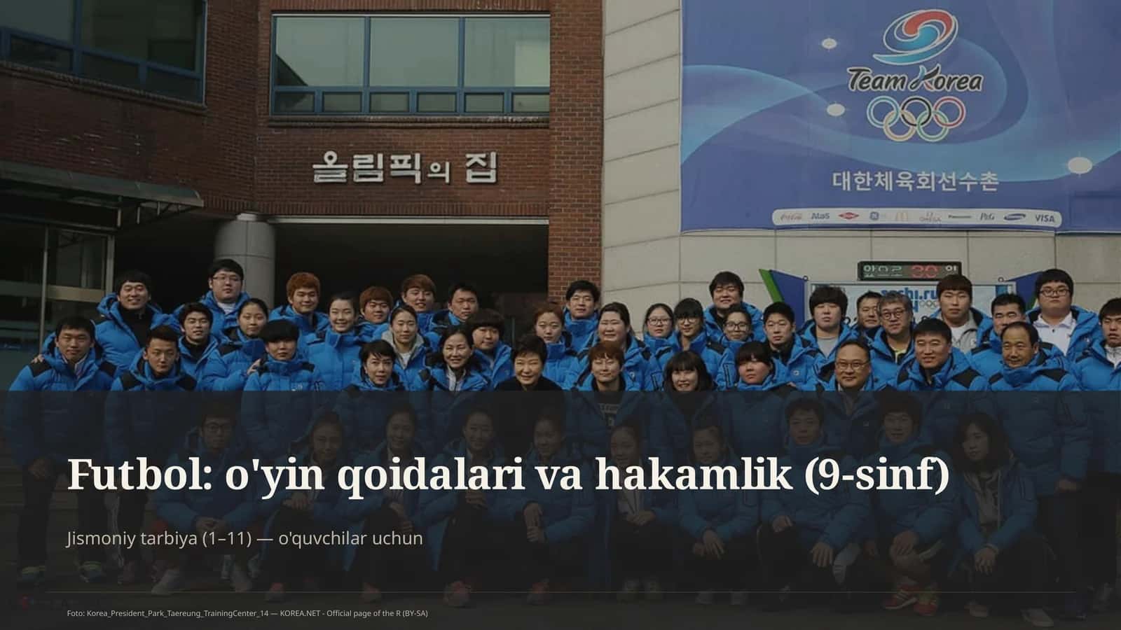 Jismoniy tarbiya (1–11) — o'quvchilar uchun