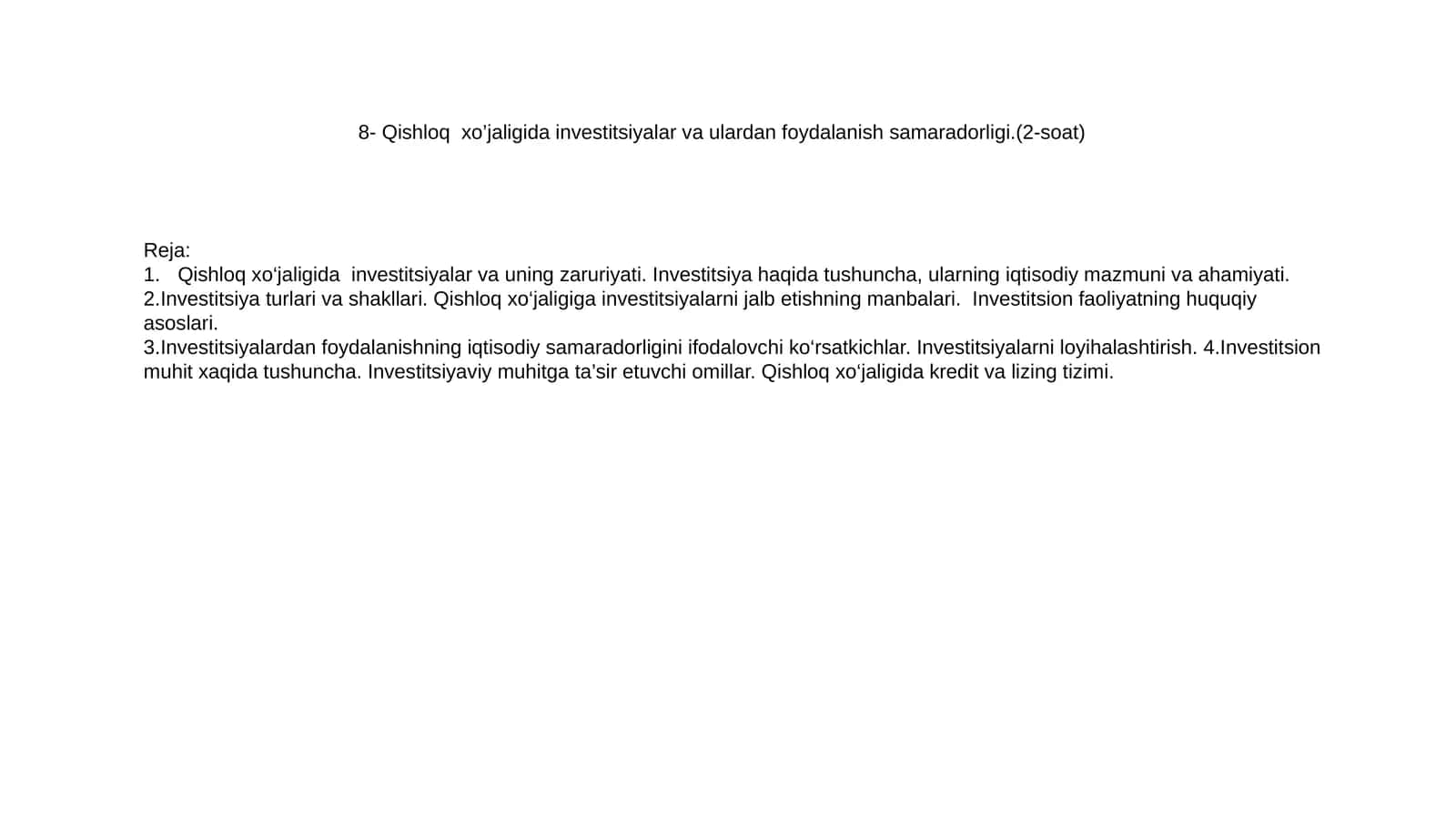 Qishloq xo‘jaligida investitsiyalar va ulardan foydalanish samaradorligi