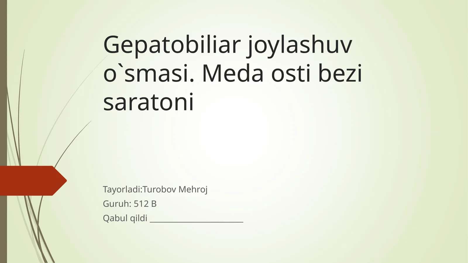 Gepatobiliar joylashuv o`smasi