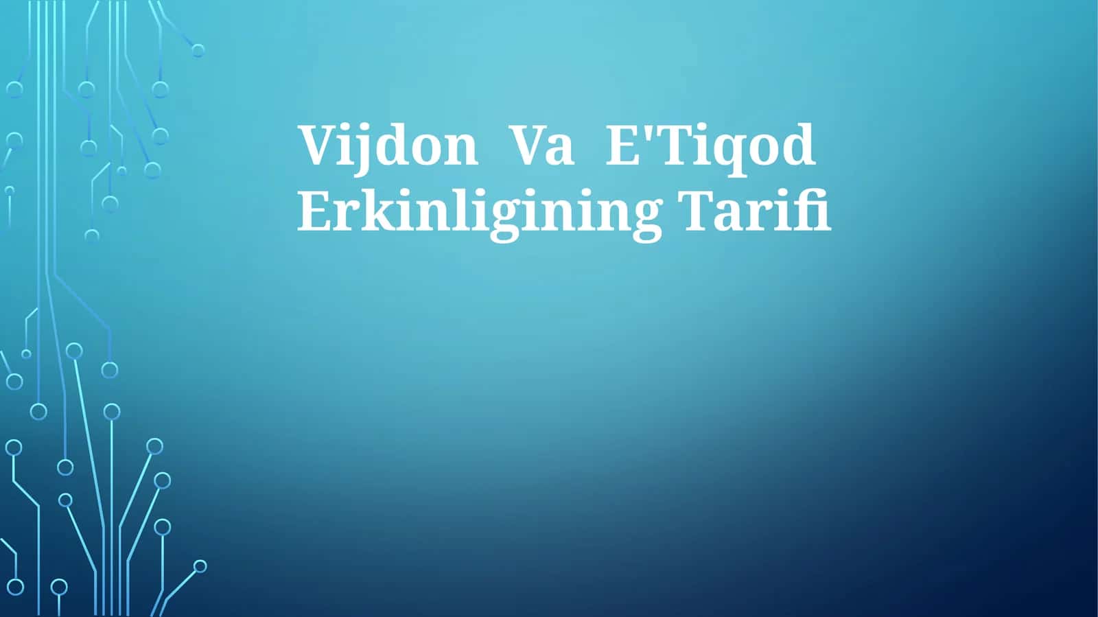 Vijdon Va E'TiqodErkinliginingTarifi
