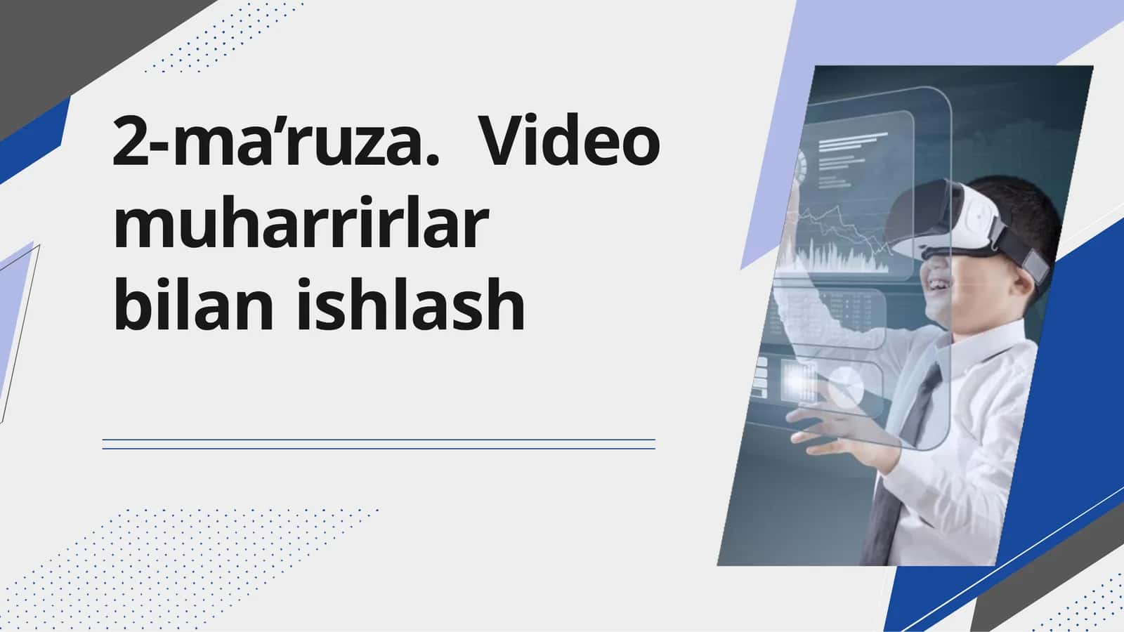 Videomuharrirlar bilan ishlash