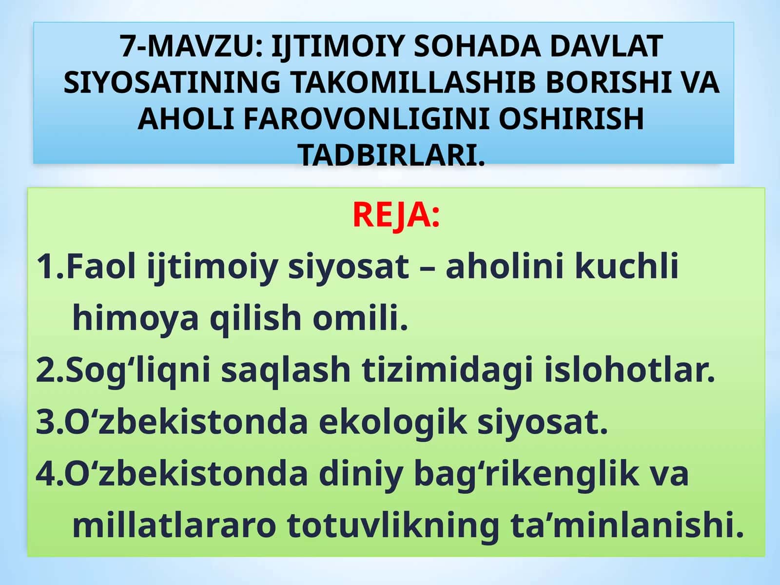 IJTIMOIYSOHADA DAVLAT SIYOSATINING TAKOMILLASHIB BORISHIVAAHOLI FAROVONLIGINI OSHIRISH TADBIRLARI