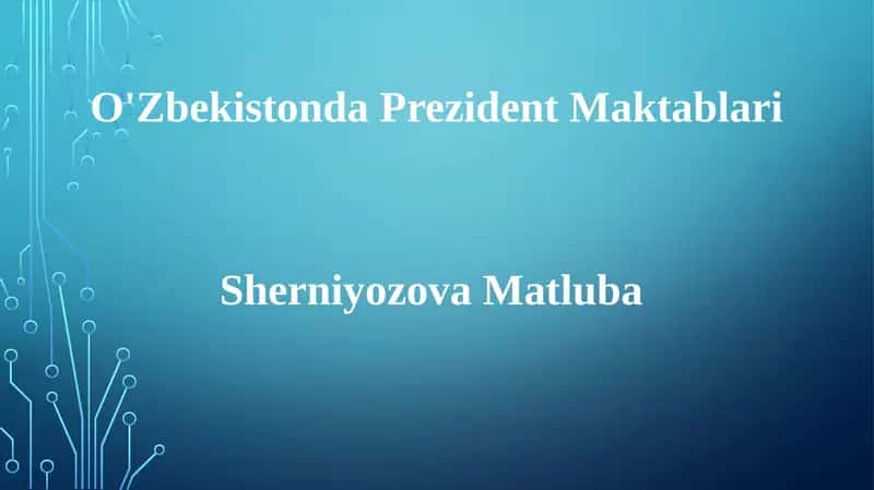 O'Zbekistonda Prezident Maktablari