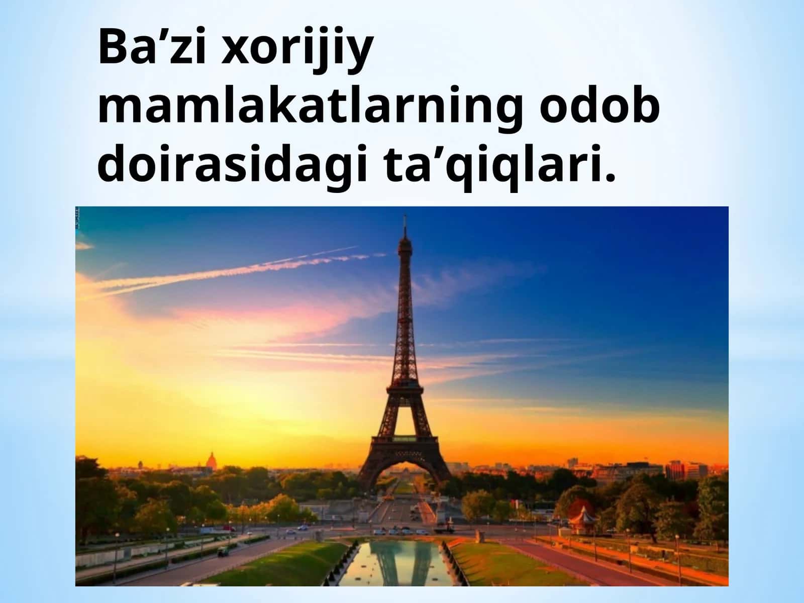 Ba’zi xorijiy mamlakatlarning odob doirasidagi ta’qiqlari