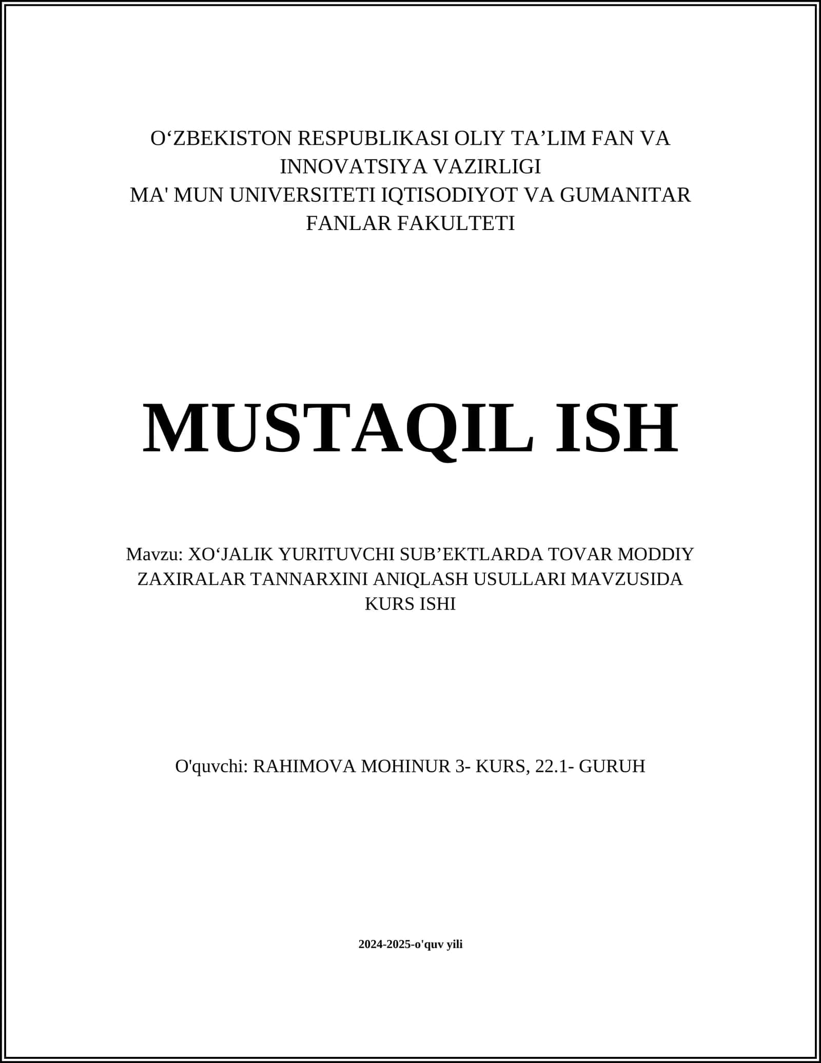 XOʻJALIK YURITUVCHI SUBʼEKTLARDA TOVAR MODDIY ZAXIRALAR TANNARXINI ANIQLASH USULLARI MAVZUSIDA