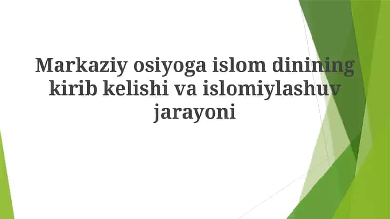 Markaziy Osiyoga Islomning Kirib Kelishi