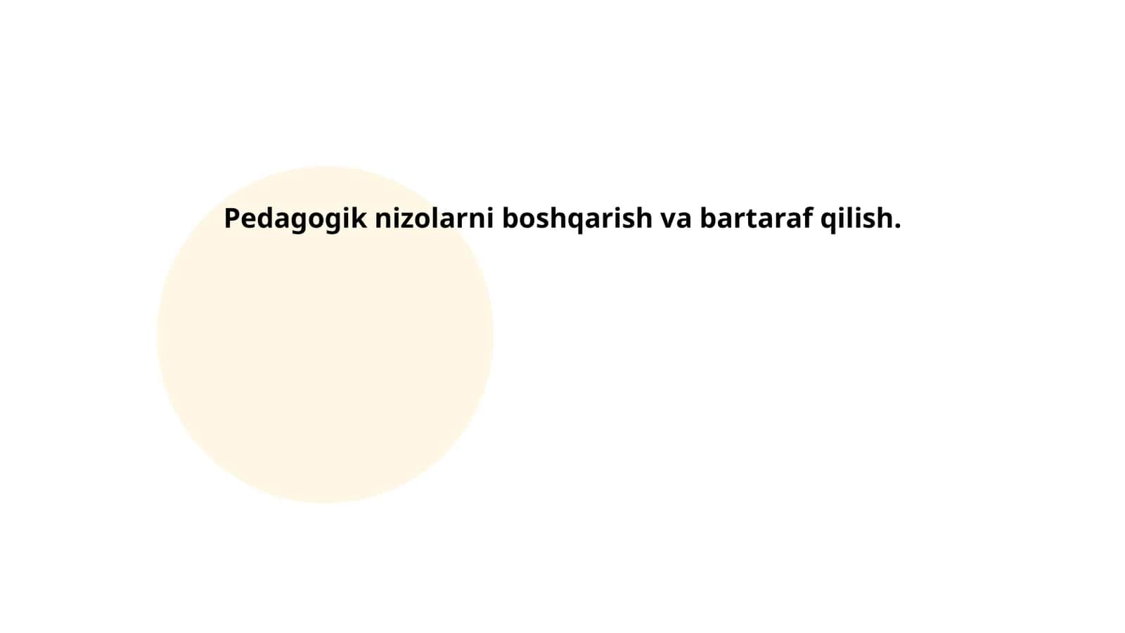 Pedagogik nizolarni boshqarish va bartaraf qilish