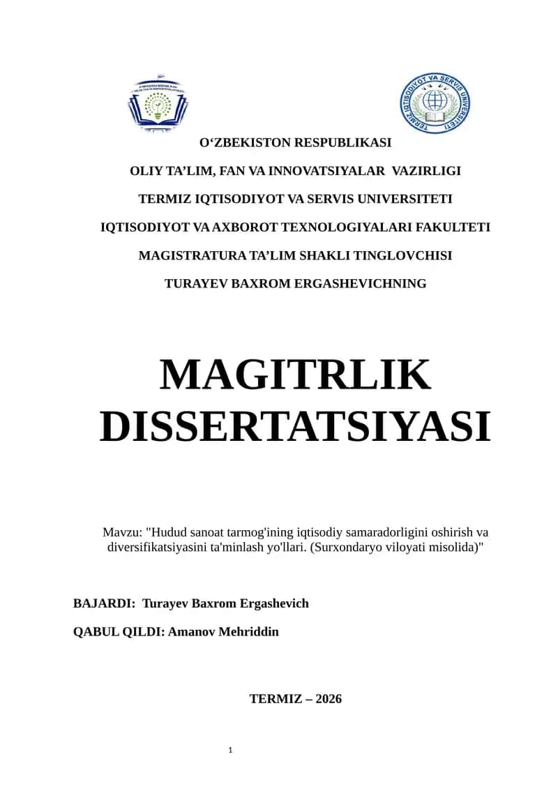 Hudud sanoat tarmog'ining iqtisodiy samaradorligini oshirish va diversifikatsiyasini ta'minlash yo'llari