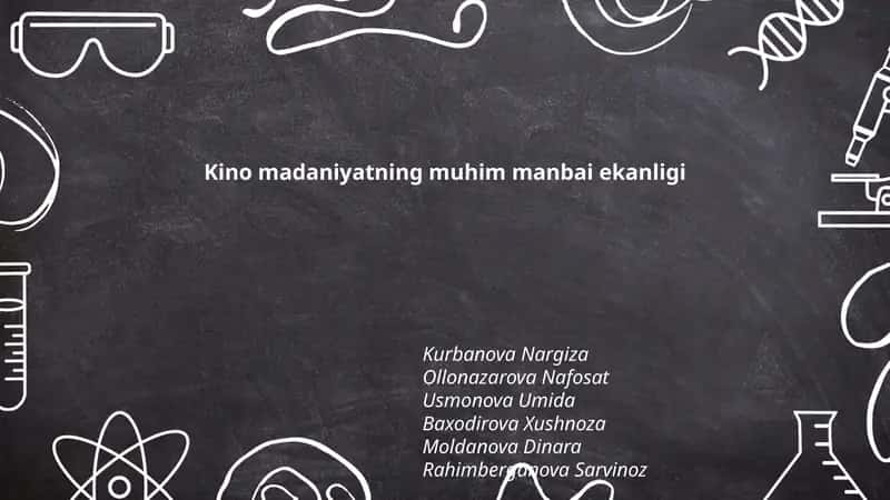 Kino madaniyatning muhim manbai ekanligi