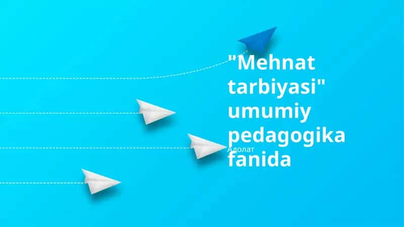 Mehnat tarbiyasi