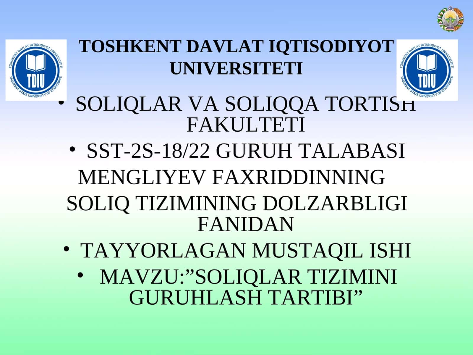 “SOLIQLAR TIZIMINI GURUHLASH TARTIBI”