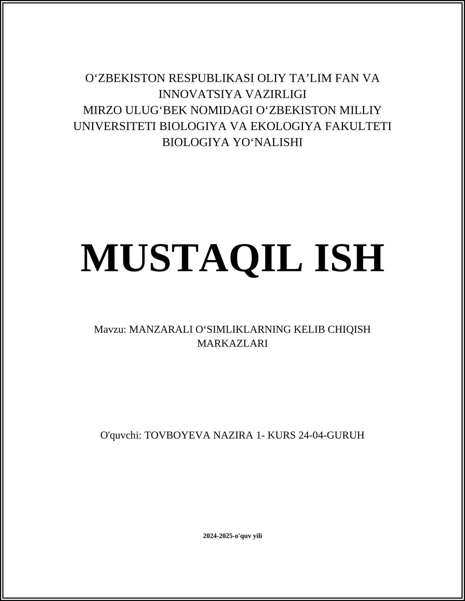 MANZARALI OʻSIMLIKLARNING KELIB CHIQISH MARKAZLARI