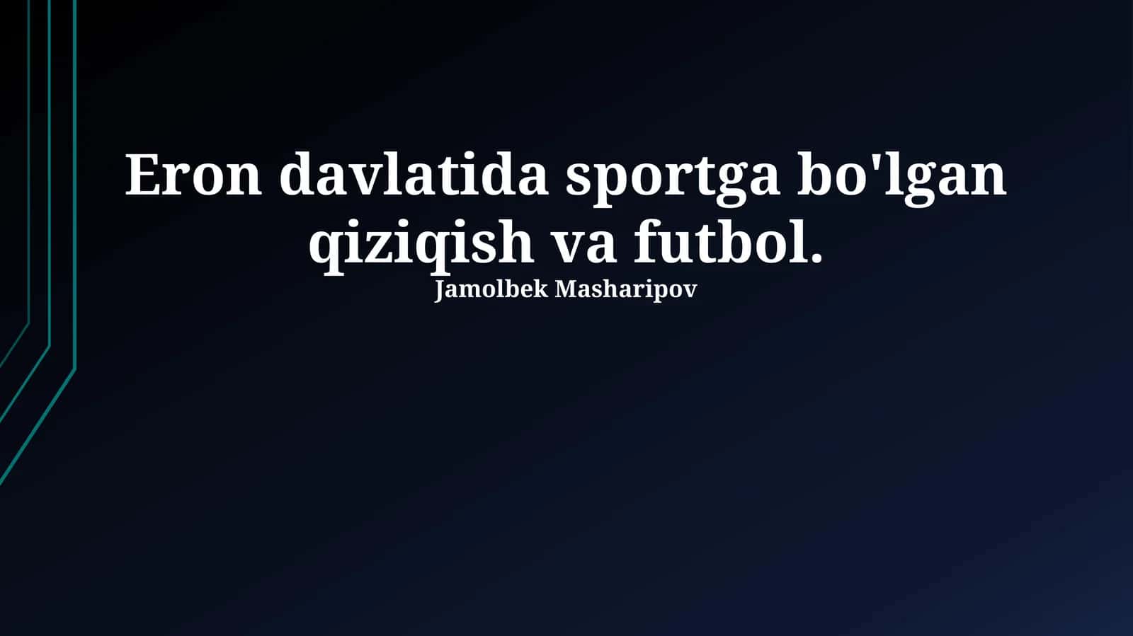 Eron futboli taraqqiyoti va mashhurligi