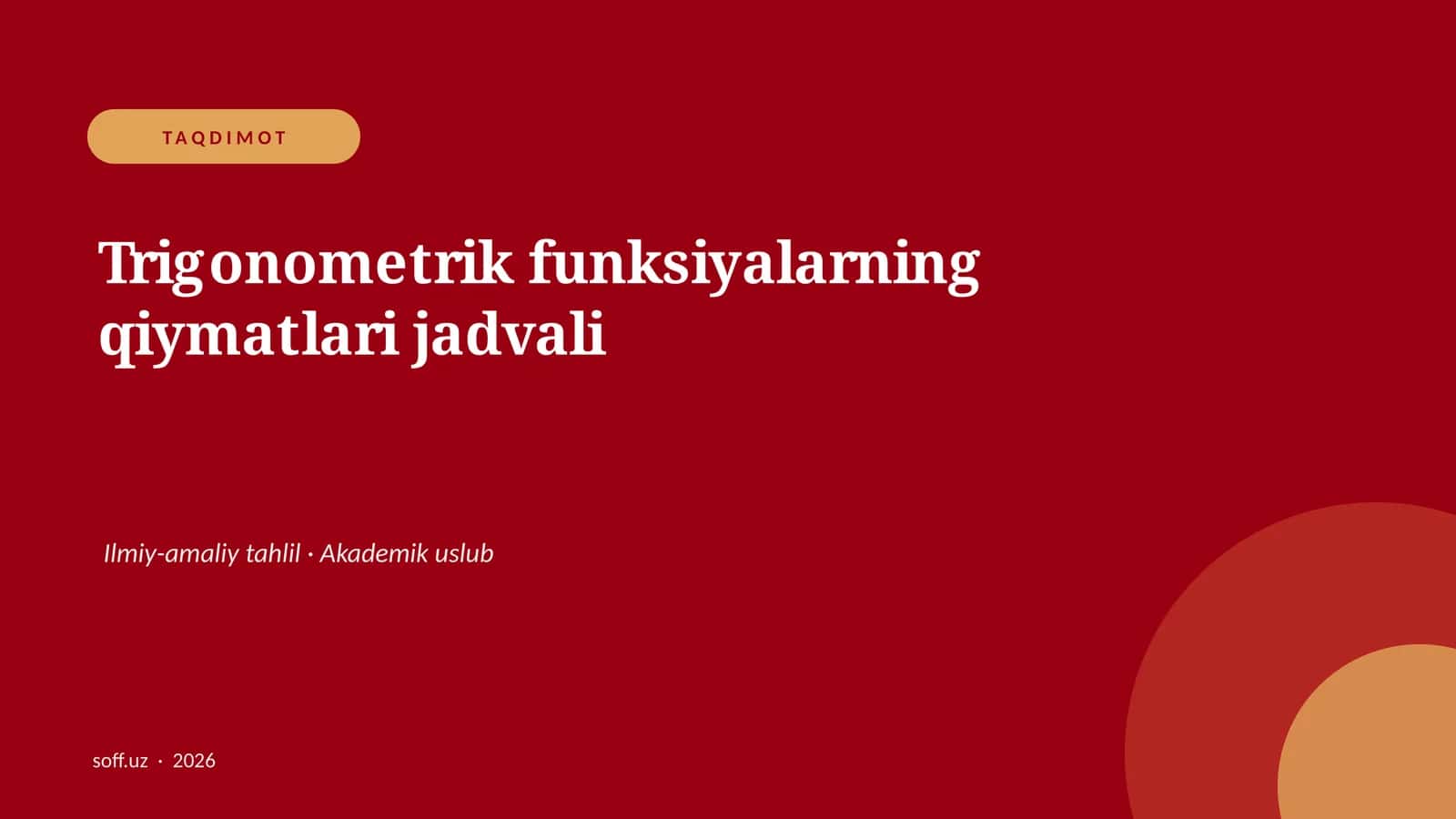 Trigonometrik funksiyalarning qiymatlari jadvali