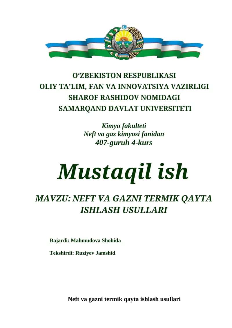 NEFT VA GAZNI TERMIK QAYTA ISHLASH USULLARI
