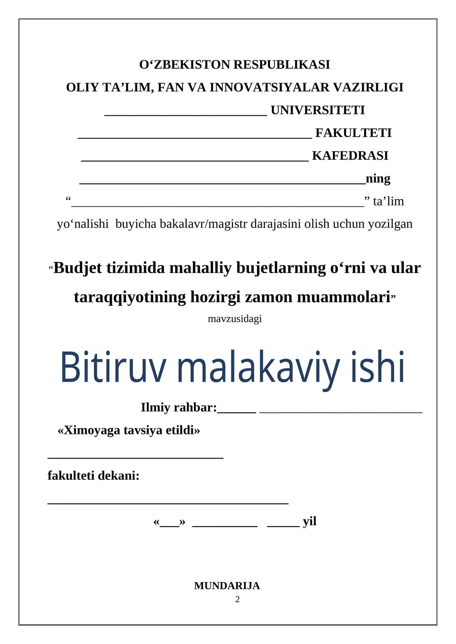 Budjet tizimida mahalliy bujetlarning o‘rni va ular taraqqiyotining hozirgi zamon muammolari