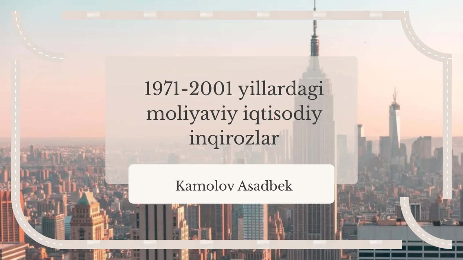 1971-2001 yillardagi moliyaviy iqtisodiy inqirozlar