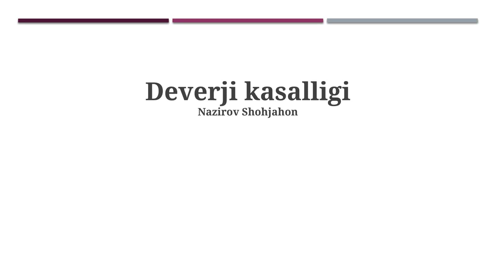 Deverji kasalligi