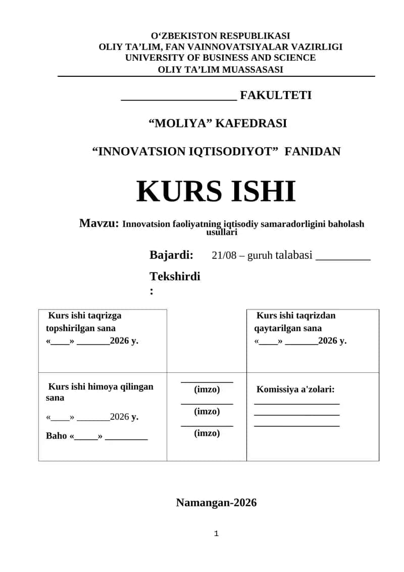 INNОVАTSIОN FАОLIYАTNING IQTISОDIY SАMАRАDОRLIGINI BАHОLАSH USULLАRI