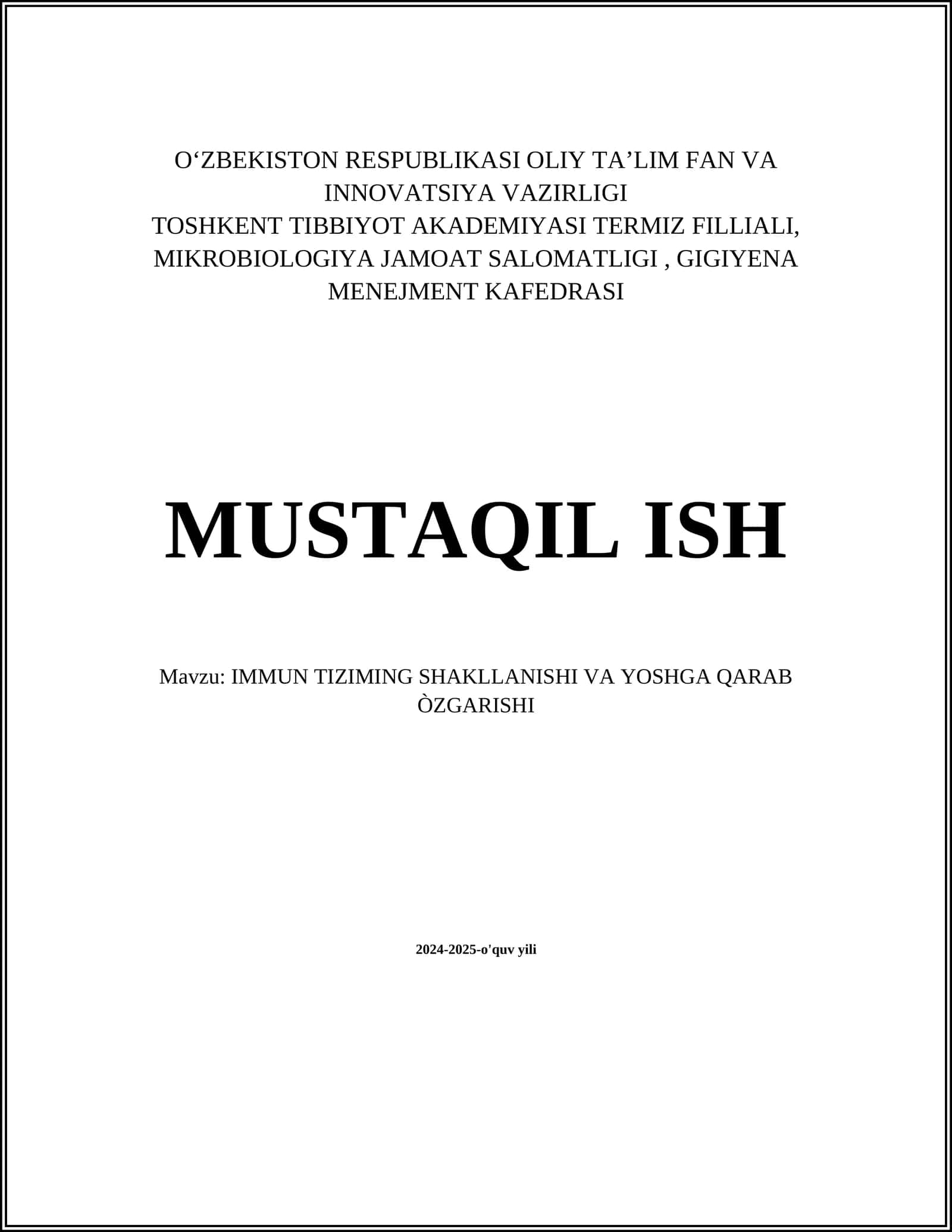 IMMUN TIZIMING SHAKLLANISHI VA YOSHGA QARAB ÒZGARISHI