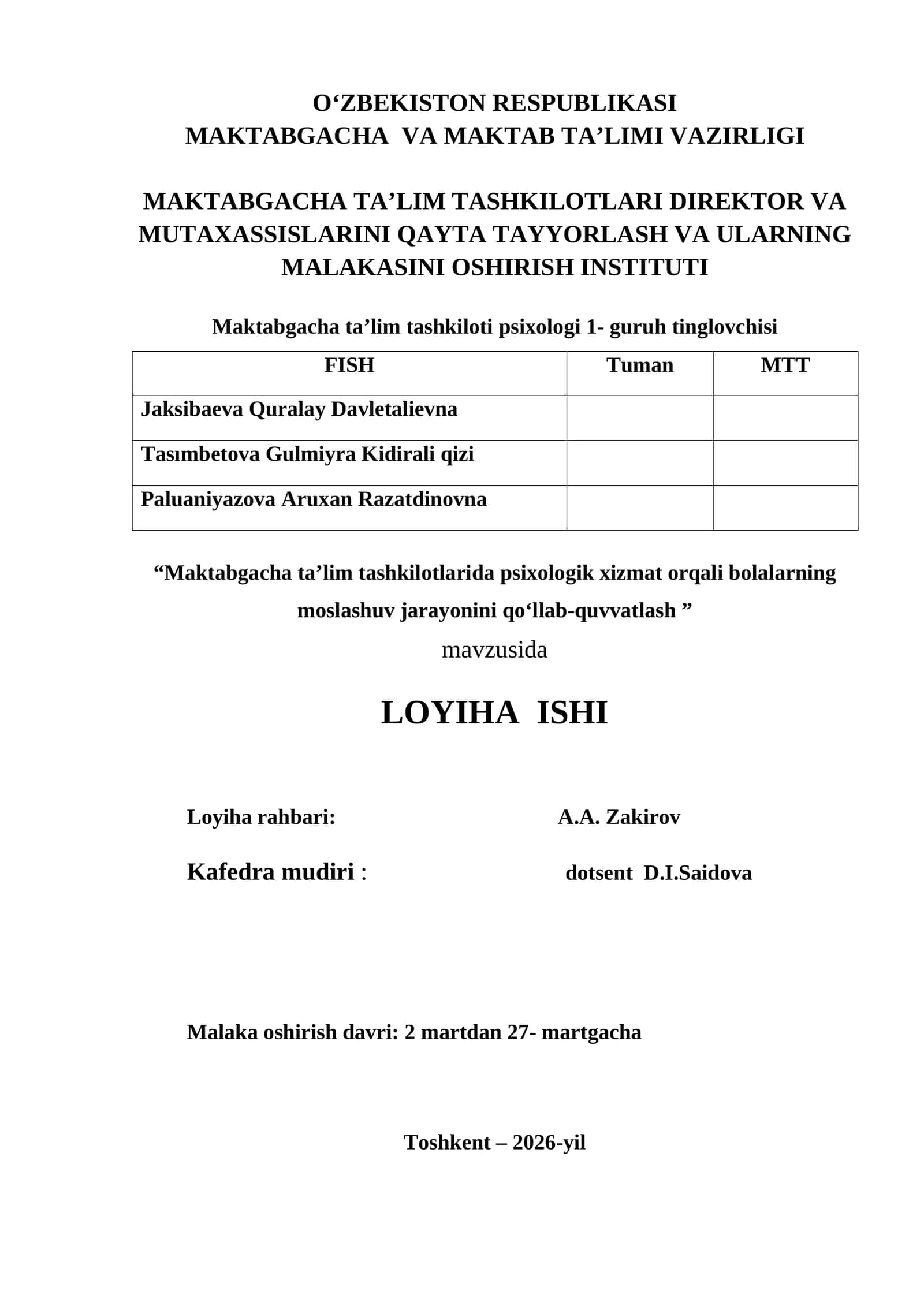 Maktabgacha ta’lim tashkilotlari psixologi 1- guruh tinglovchisi
