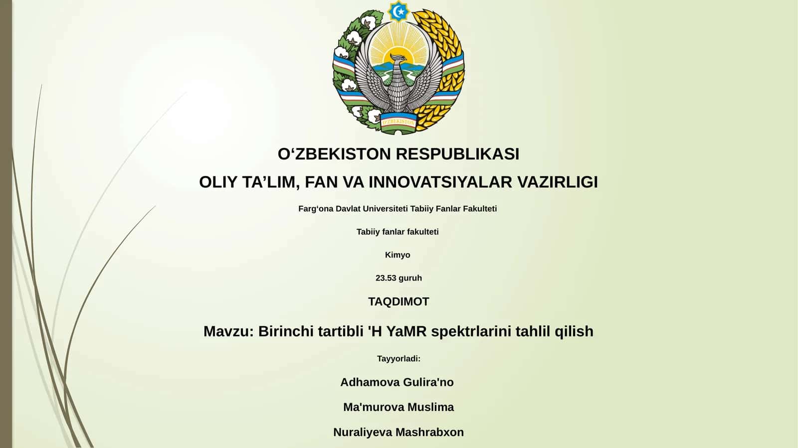 Birinchi tartibli 'H YaMR spektrlarini tahlil qilish