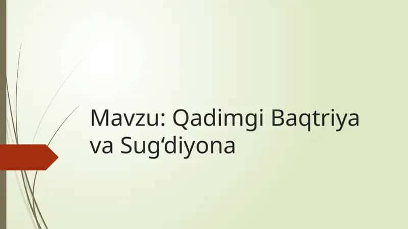 Qadimgi Baqtriya va Sug‘diyona