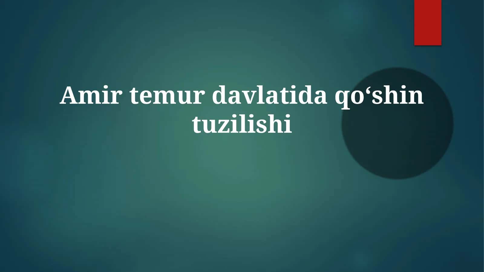 Amirtemurdavlatidaqoʻshintuzilishi