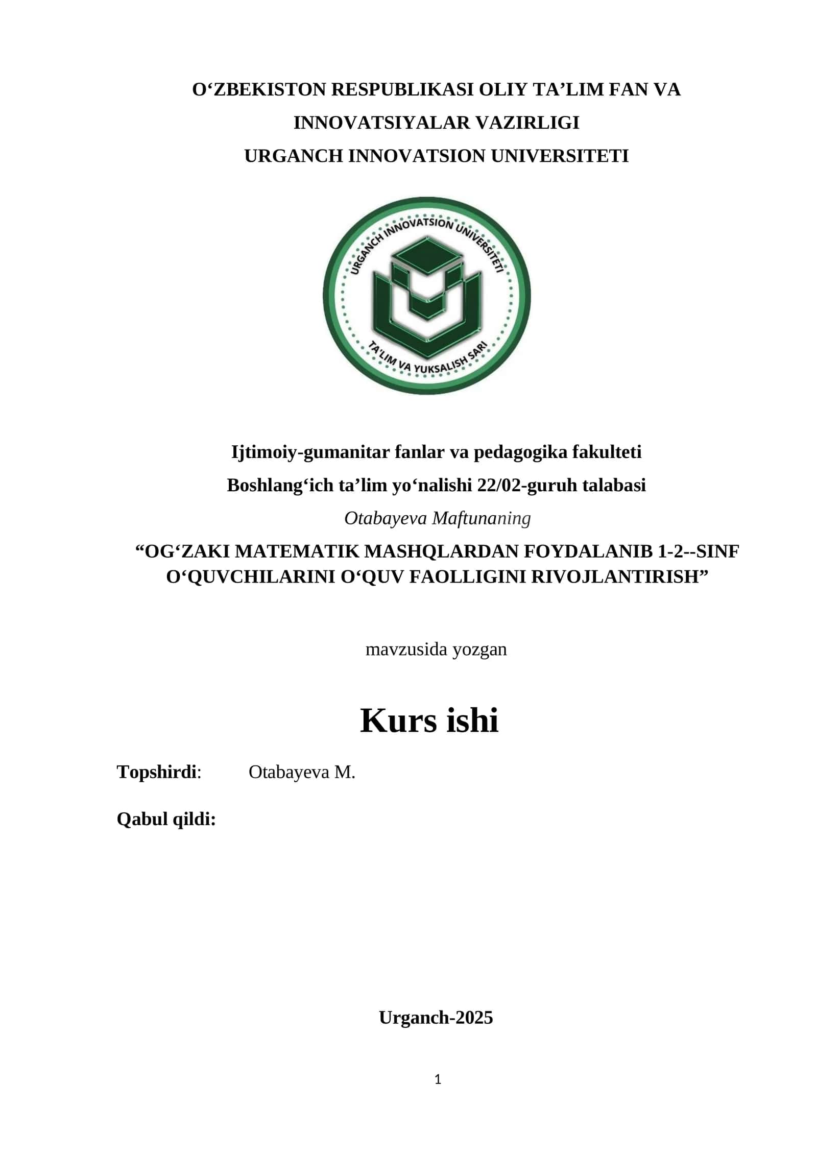 “OG‘ZAKI MATEMATIK MASHQLARDAN FOYDALANIB 1-2--SINF O‘QUVCHILARINI O‘QUV FAOLLIGINI RIVOJLANTIRISH”
