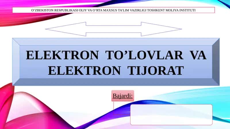Elektron To'lovlar va Elektron Tijorat