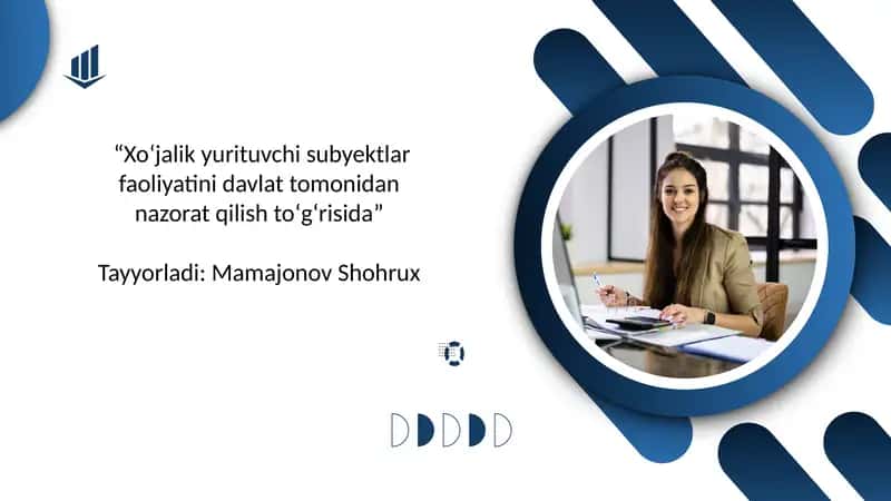 “Xoʻjalik yurituvchi subyektlar faoliyatini davlat tomonidan nazorat qilish toʻgʻrisida”
