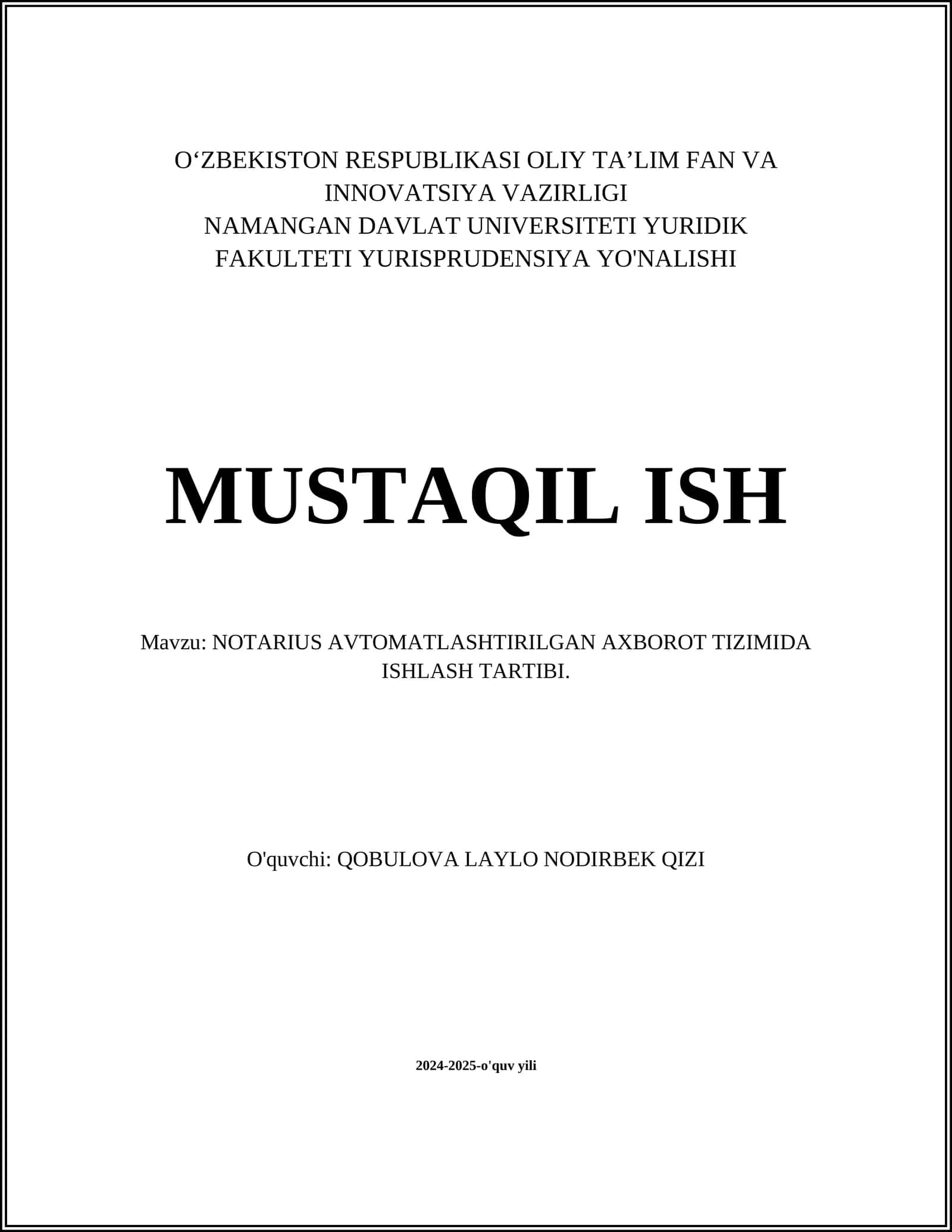 NOTARIUS AVTOMATLASHTIRILGAN AXBOROT TIZIMIDA ISHLASH TARTIBI