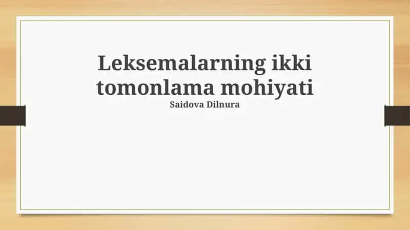 Leksemalarning ikki tomonlama mohiyati
