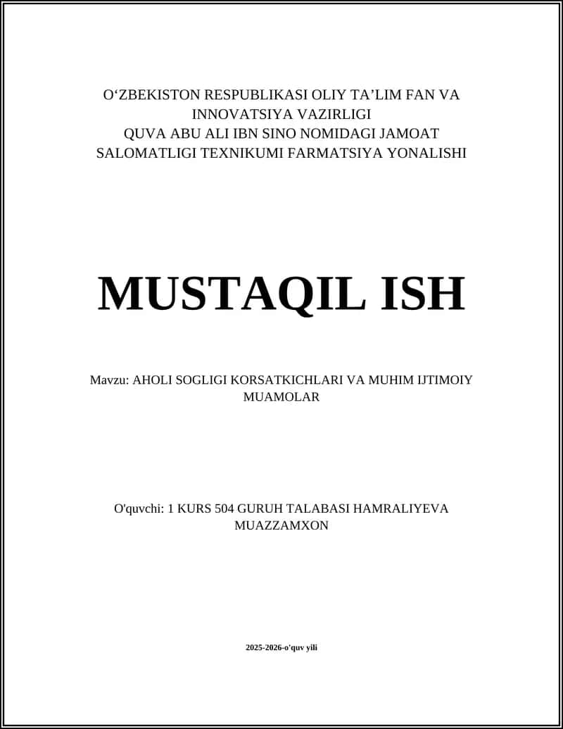 AHOLI SOGLIGI KORSATKICHLARI VA MUHIM IJTIMOIY MUAMOLAR