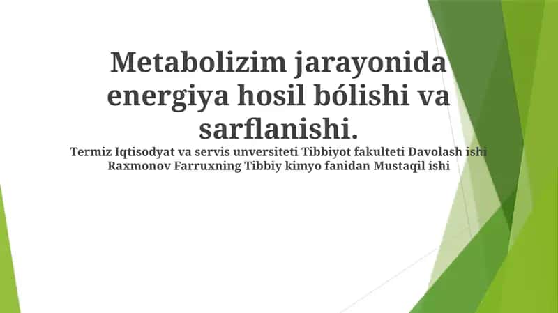 Metabolik Jarayonlarda Energiya Hosil Qilish