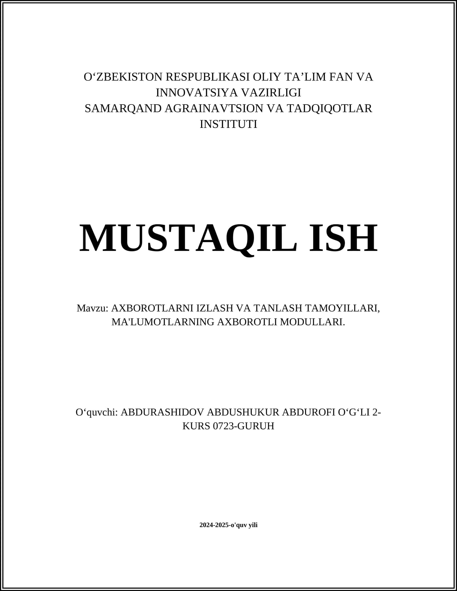 AXBOROTLARNI IZLASH VA TANLASH TAMOYILLARI, MA'LUMOTLARNING AXBOROTLI MODULLARI