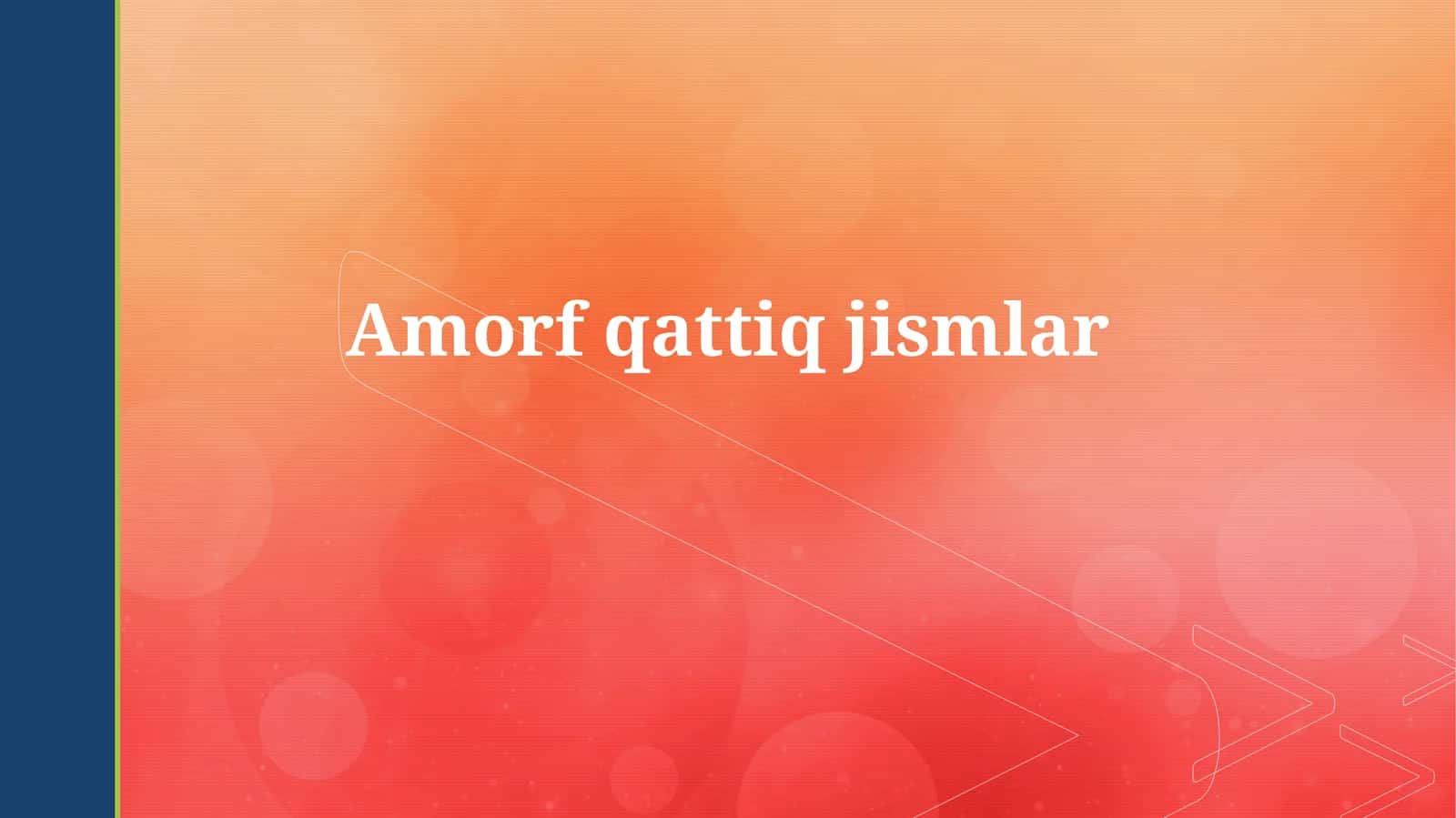 Amorf Qattiq Jismlar