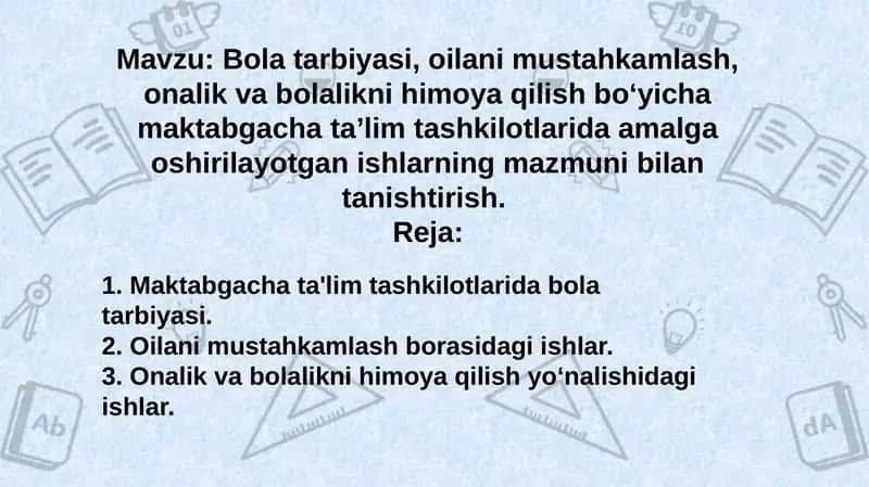 Maktabgacha ta'lim tashkilotlarida bola tarbiyasi
