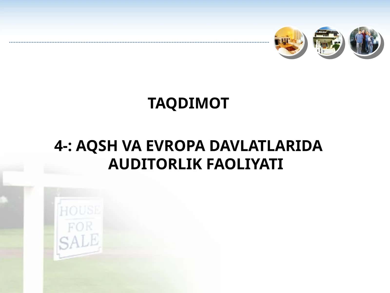 AQSH VA EVROPA DAVLATLARIDA AUDITORLIK FAOLIYATI