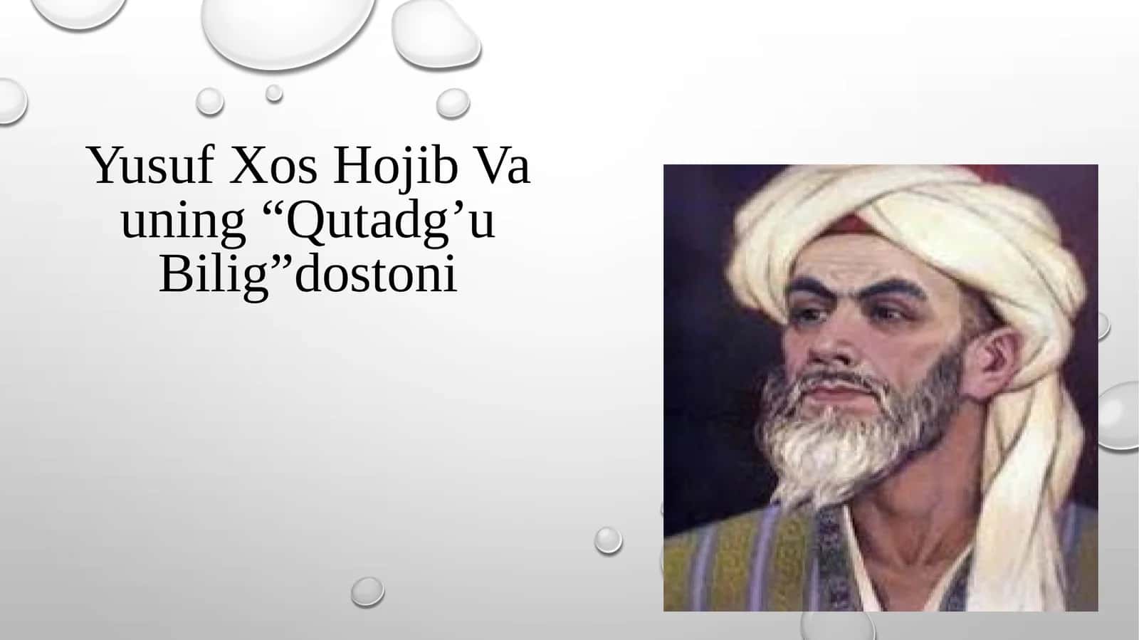 YusufXosHojibVauning“Qutadg’uBilig”dostoni