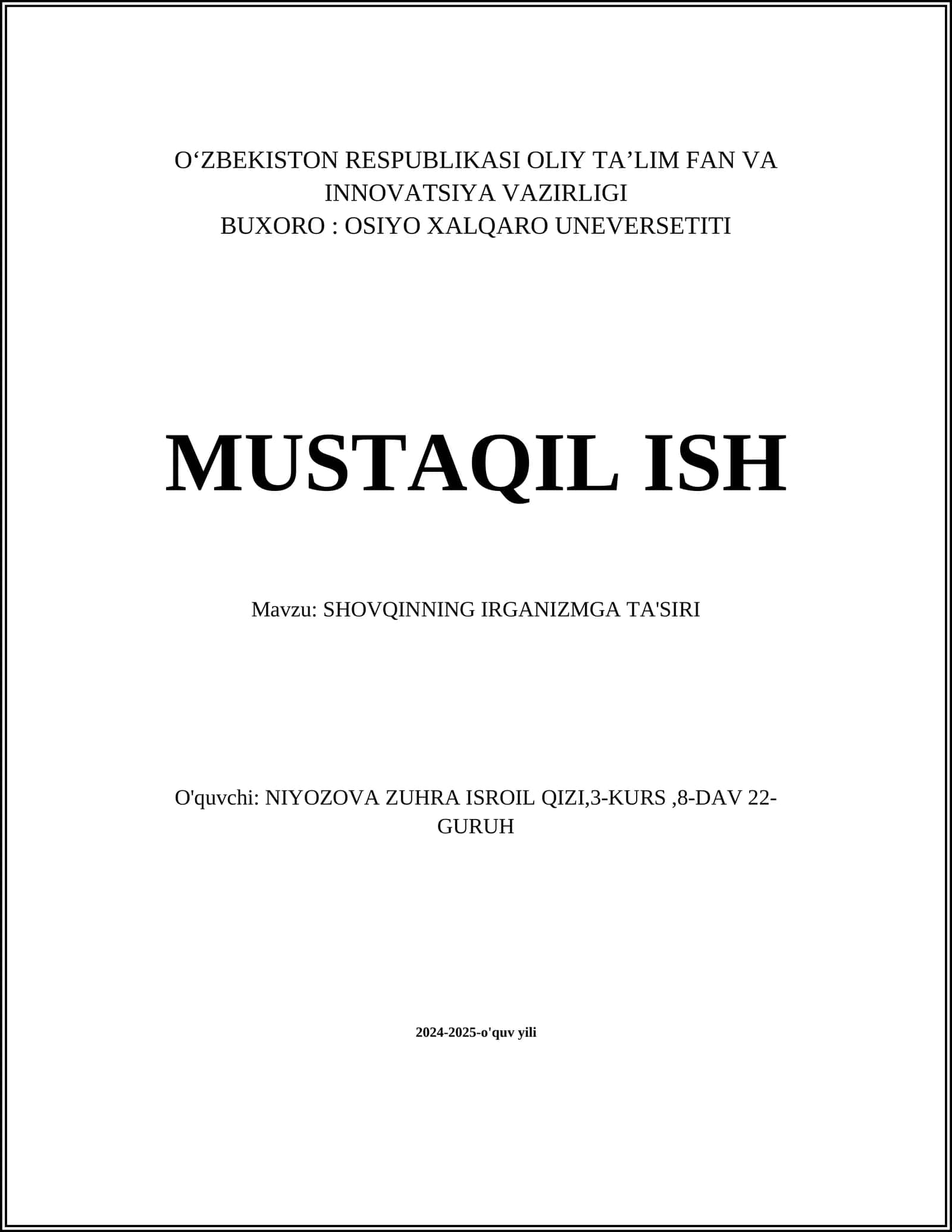 SHOVQINNING IRGANIZMGA TA'SIRI