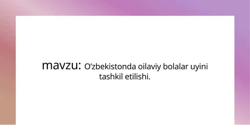 Oilaviy Bolalar Uylari Tashkiliy Tuzilishi