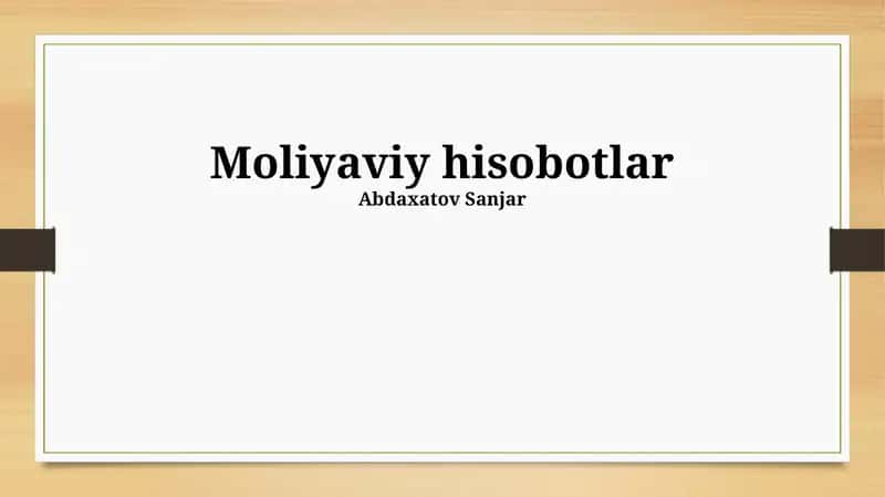 Moliyaviy hisobotlar