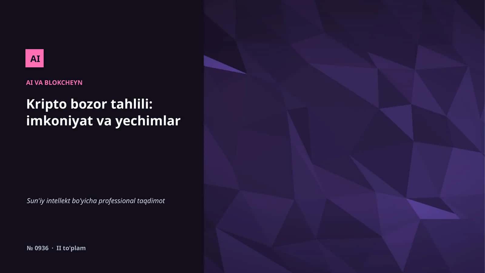 Sun'iy intellekt bo'yicha professional taqdimot